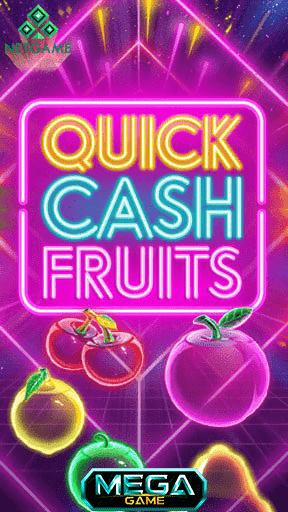 quick cash fruit
